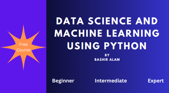 Data Science and Machine Learning Using Python